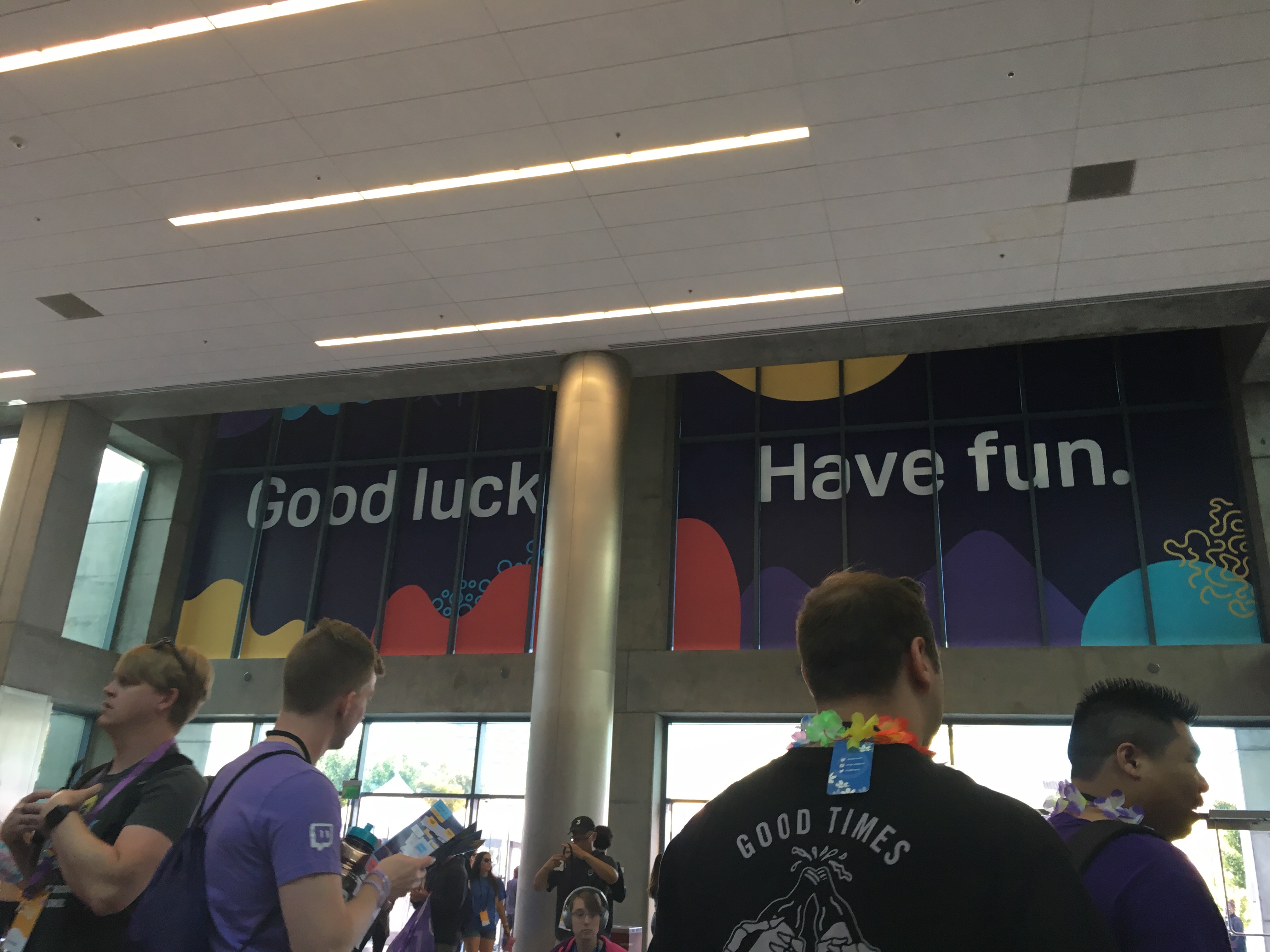 Exit banner, Good Luck Have Fun